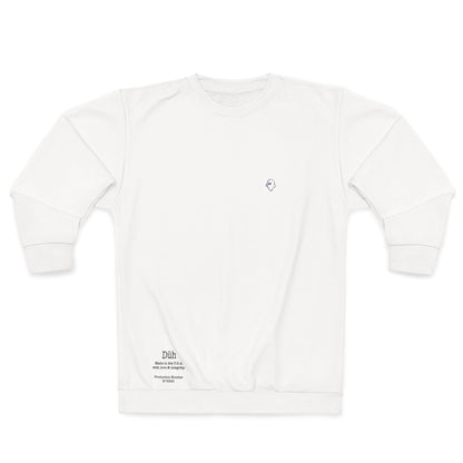 White Plain Düh Sweatshirt